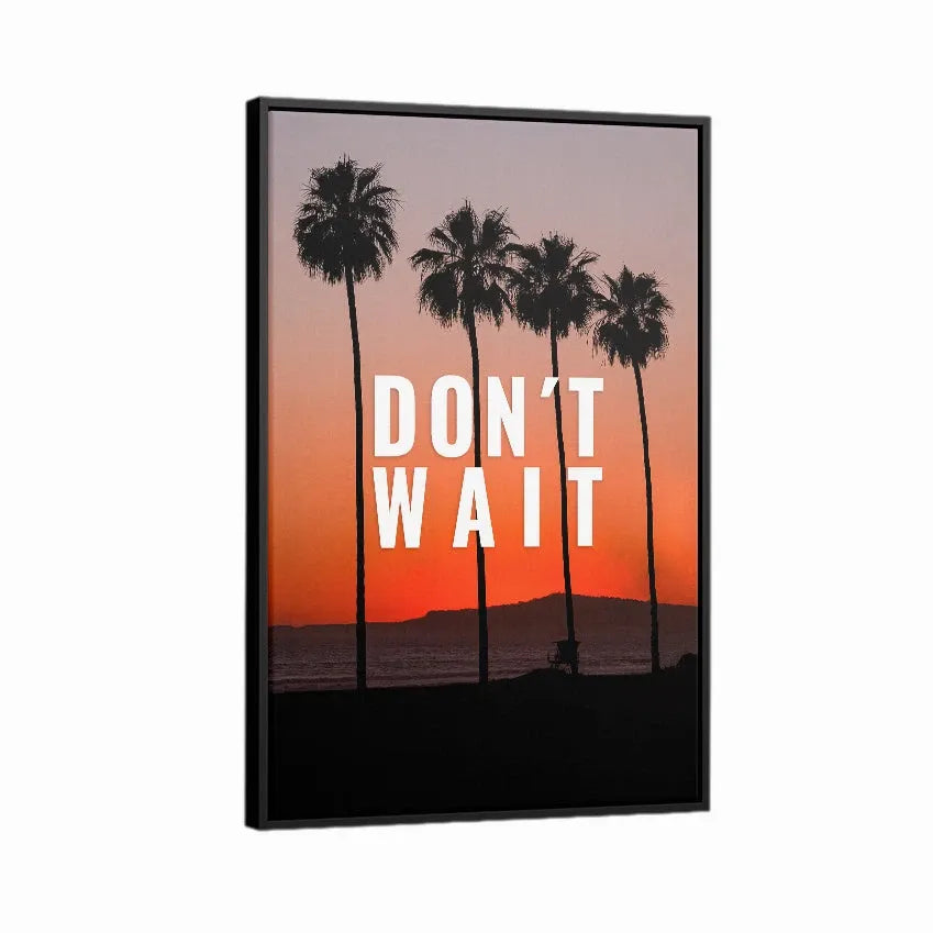 Discover Landscape Workspace Canvas Art, Don't Wait - Palms Sunset Photography Canvas Wall Art, Don't Wait by Original Greattness™ Canvas Wall Art Print