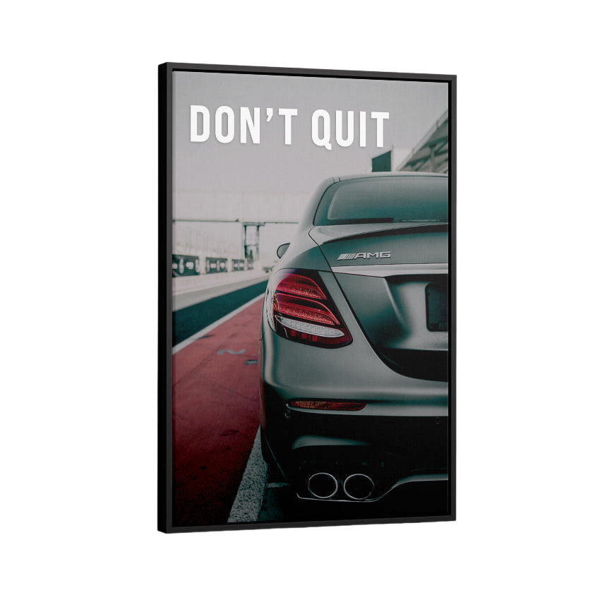 Discover AMG Cars Canvas Art, Don't Quit | Mercedes AMG Canvas Print, DON'T QUIT by Original Greattness™ Canvas Wall Art Print