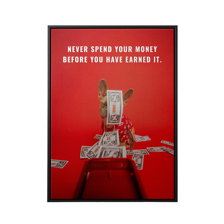 Discover Shop Red Motivational Canvas Art, Supreme Money Gun Dog Quote Red Canvas Art, SPEND AND EARNED MONEY by Original Greattness™ Canvas Wall Art Print