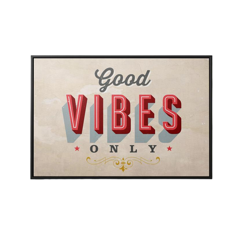 Discover Motivational Canvas Art, Good Vibes Only Quote Sign Art, Motivational Wall Art, GOOD VIBES ONLY by Original Greattness™ Canvas Wall Art Print