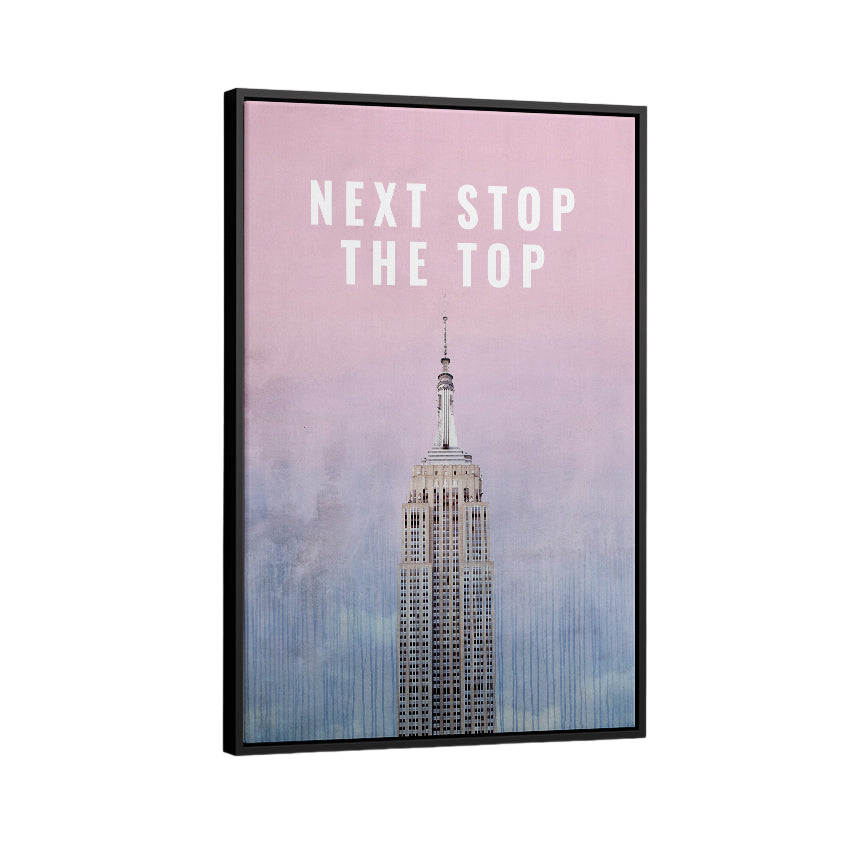 Discover Shop Success Canvas Art, Empire State Building Motivational Canvas Wall Art, Next Stop The Top by Original Greattness™ Canvas Wall Art Print