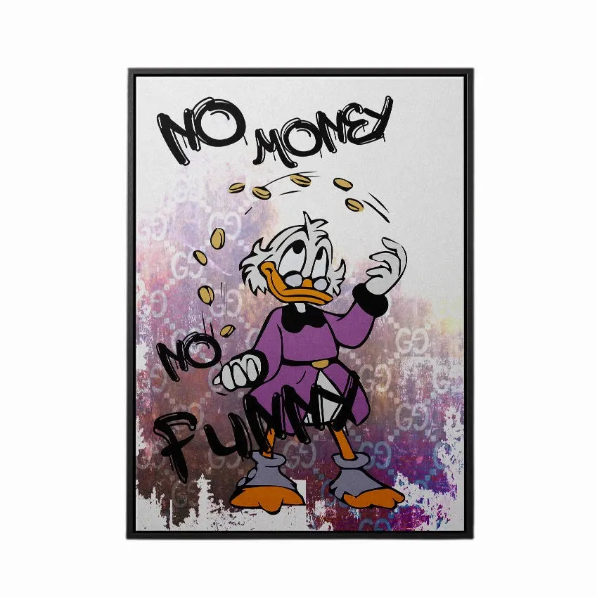 Discover Shop Dagobert Duck Wall Art, Dagobert Duck Motivational Canvas Art, Dagobert Duck No Money by Original Greattness™ Canvas Wall Art Print