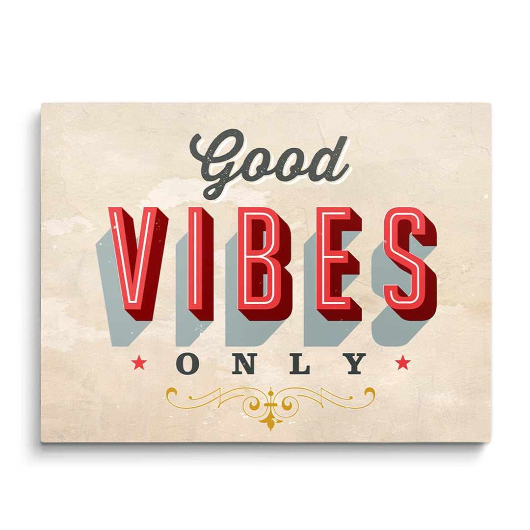 Discover Motivational Canvas Art, Good Vibes Only Quote Sign Art, Motivational Wall Art, GOOD VIBES ONLY by Original Greattness™ Canvas Wall Art Print