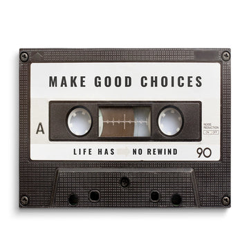 MAKE GOOD CHOICES CANVAS