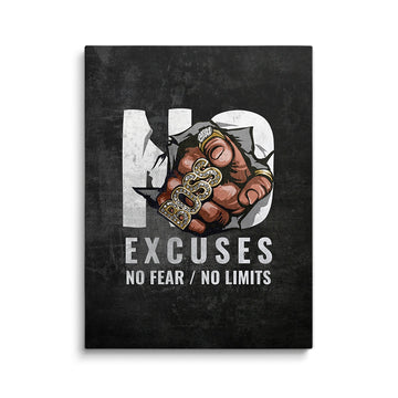 NO EXCUSES CANVAS