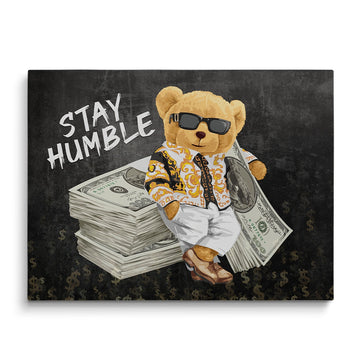 Discover Greattness Canvas Art, Stay Humble Bear Quote Money Motivational Canvas Wall Art, STAY HUMBLE CANVAS by Original Greattness™ Canvas Wall Art Print