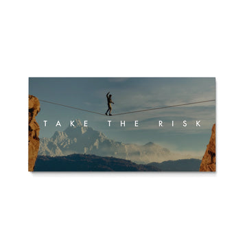 Take The Risk