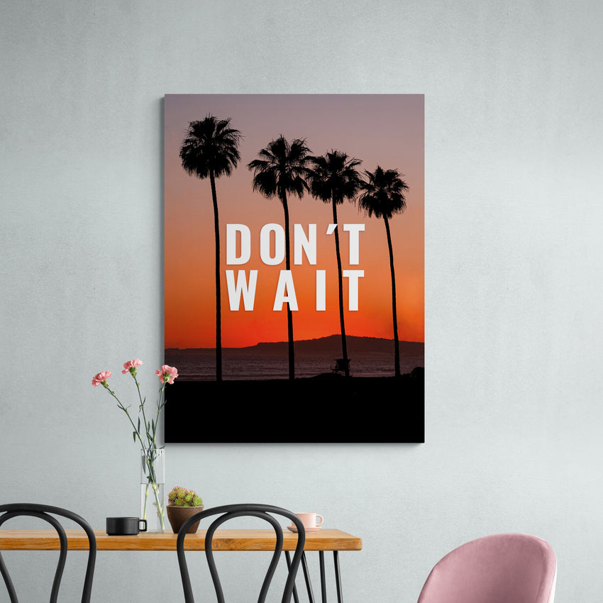 Discover Landscape Workspace Canvas Art, Don't Wait - Palms Sunset Photography Canvas Wall Art, Don't Wait by Original Greattness™ Canvas Wall Art Print