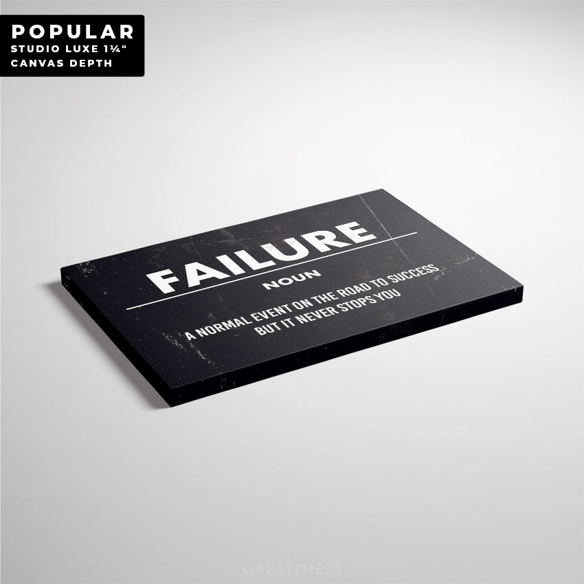 Discover Motivational Canvas Art, Failure Canvas Art - Definition Quote Sign Artwork for Office, FAILURE by Original Greattness™ Canvas Wall Art Print