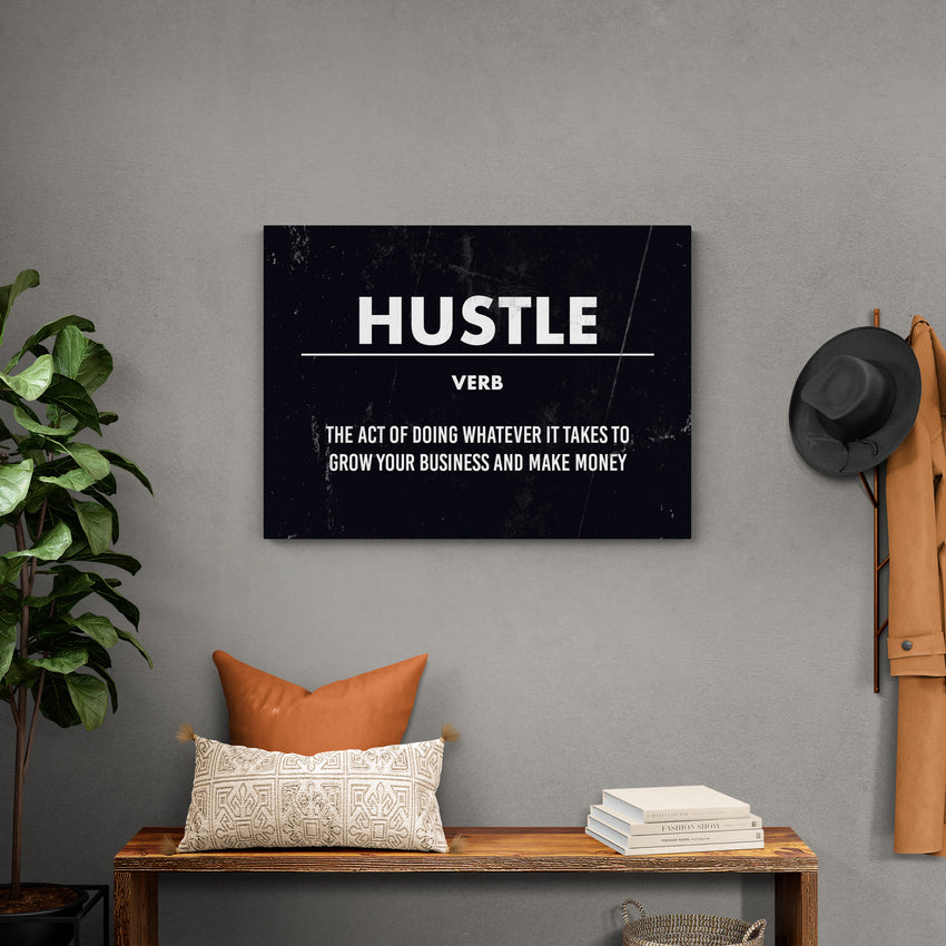 Discover Motivational Hustle Canvas Art, Motivational Definition Hustle Canvas Wall Art, HUSTLE by Original Greattness™ Canvas Wall Art Print