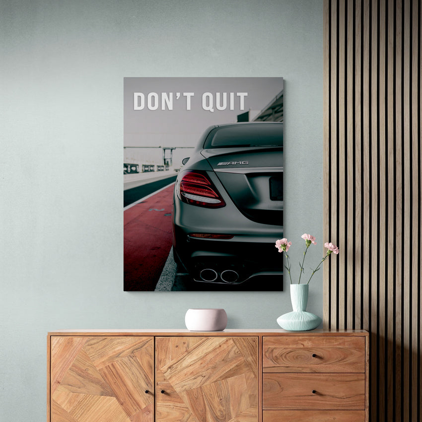 Discover AMG Cars Canvas Art, Don't Quit | Mercedes AMG Canvas Print, DON'T QUIT by Original Greattness™ Canvas Wall Art Print