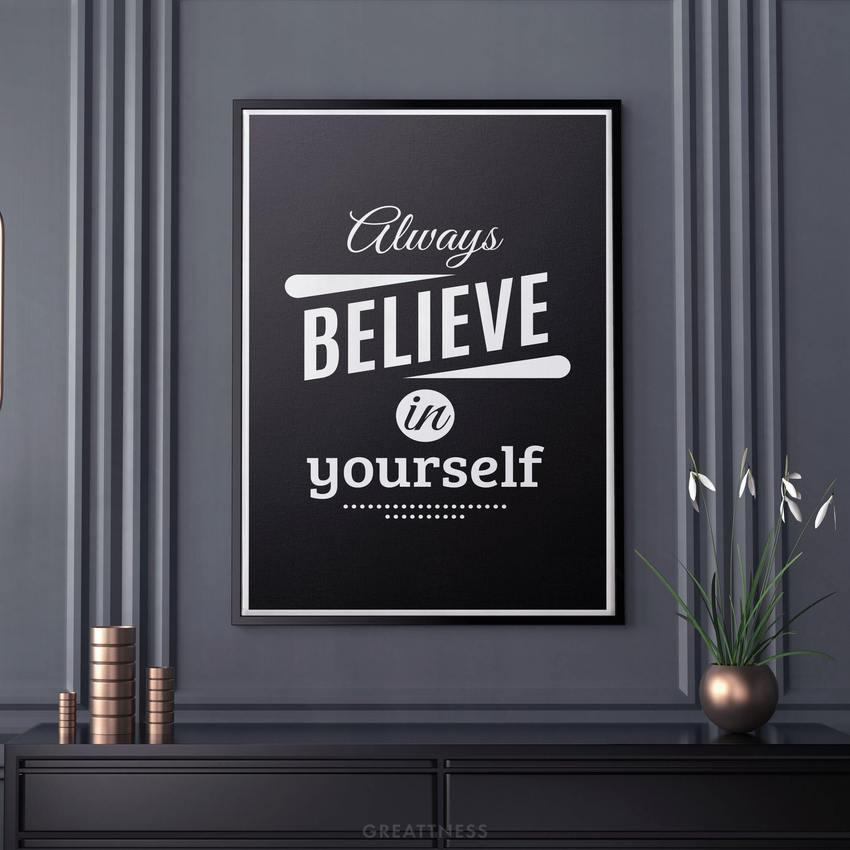 Discover Shop Motivational Canvas Art, Believe in Yourself II Canvas Art | Modern Motivational Canvas Prints, BELIEVE IN YOURSELF by Original Greattness™ Canvas Wall Art Print