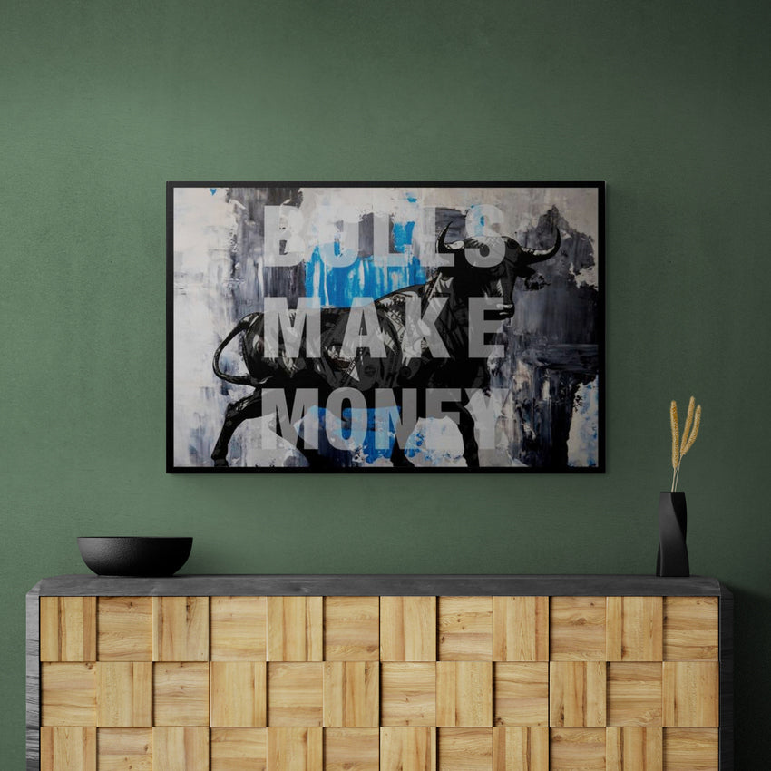 Discover Stock Money Wall Art, Bulls Make Money Canvas Art, BULLS MAKE MONEY by Original Greattness™ Canvas Wall Art Print