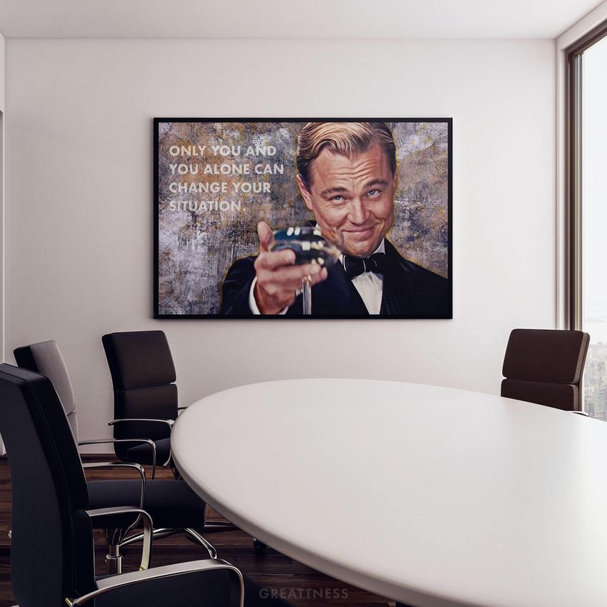 Discover Leonardo Dicaprio Canvas Art, Change your Situation Canvas Art | Iconic King Canvas Wall Art, CHANGE YOUR SITUATION by Original Greattness™ Canvas Wall Art Print