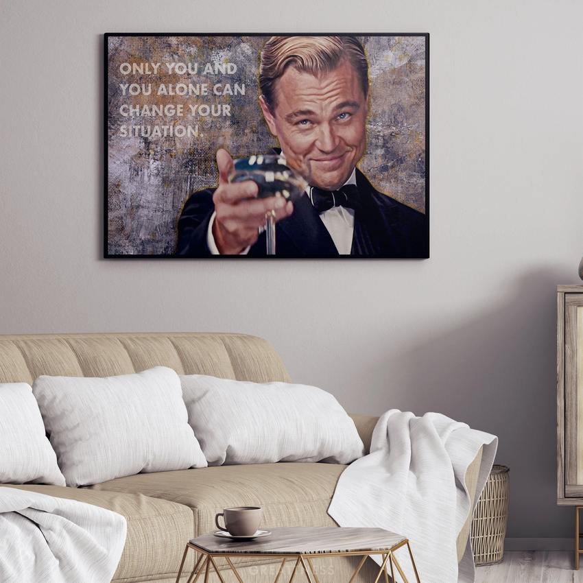 Discover Leonardo Dicaprio Canvas Art, Change your Situation Canvas Art | Iconic King Canvas Wall Art, CHANGE YOUR SITUATION by Original Greattness™ Canvas Wall Art Print