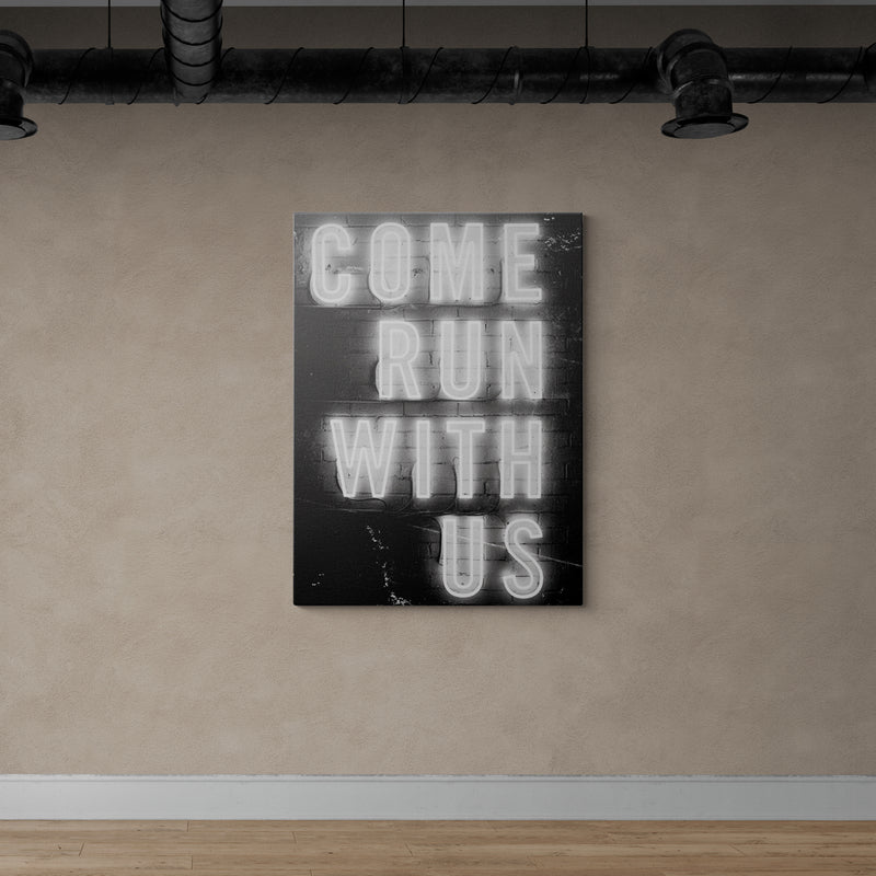 Discover Motivational Workspace Canvas Art, Come Run With Us - Modern Motivational Canvas Wall Art, COME RUN WITH US by Original Greattness™ Canvas Wall Art Print