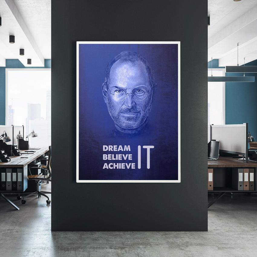 Discover Shop Steve Jobs Canvas Art, Dream it. Believe it. Achieve it. Steve Jobs Wall Art , DREAM IT. STEVE JOBS CANVAS by Original Greattness™ Canvas Wall Art Print