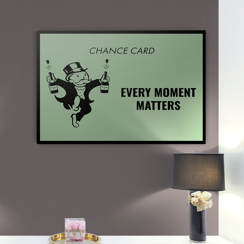 Discover Monopoly Card Canvas Art, Every Moment Matters - Monopoly Chance Card Wall Art, EVERY MOMENT MATTERS by Original Greattness™ Canvas Wall Art Print