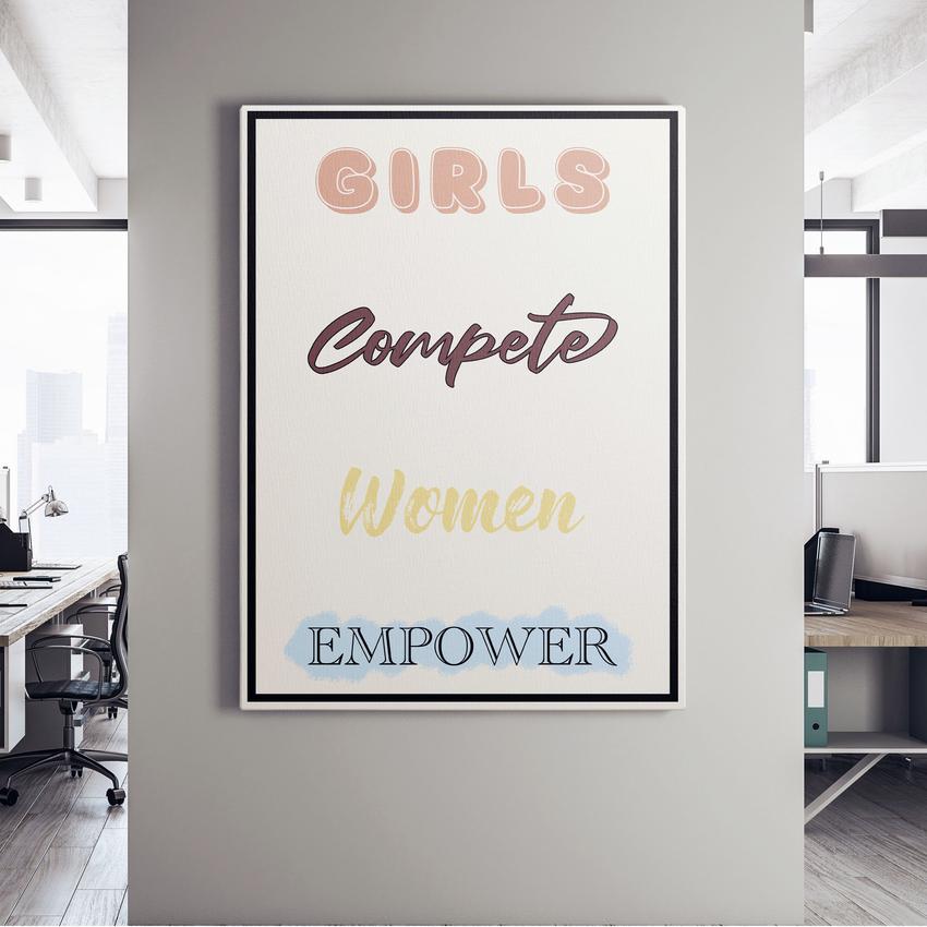 Discover Women Canvas Wall Art, Girls Compete Women Empower, Inspirational Quote Sign, GIRLS COMPETE WOMEN EMPOWER by Original Greattness™ Canvas Wall Art Print