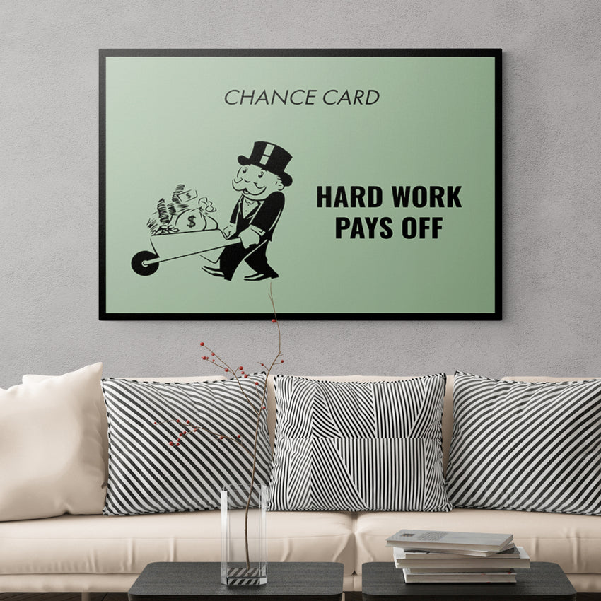 Discover Monopoly Card Canvas Art, Monopoly Chance Card Canvas Art, Hard Work Pays Off Quote Sign, HARD WORK PAYS OFF by Original Greattness™ Canvas Wall Art Print