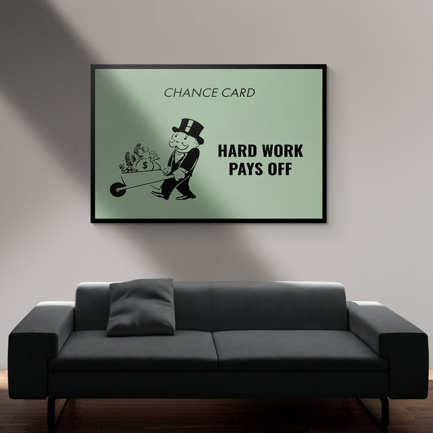 Discover Monopoly Card Canvas Art, Monopoly Chance Card Canvas Art, Hard Work Pays Off Quote Sign, HARD WORK PAYS OFF by Original Greattness™ Canvas Wall Art Print