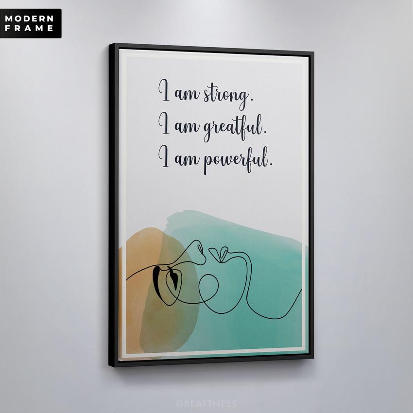 Discover Greattness Original, Women Yoga Quote Sign Poster Motivational Canvas Wall Art, I AM STRONG, GREATFUL & POWERFUL by Original Greattness™ Canvas Wall Art Print