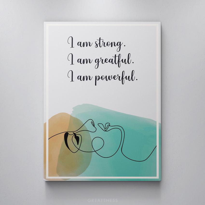 Discover Greattness Original, Women Yoga Quote Sign Poster Motivational Canvas Wall Art, I AM STRONG, GREATFUL & POWERFUL by Original Greattness™ Canvas Wall Art Print