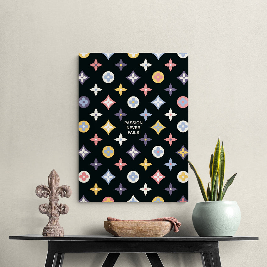 Discover Motivational Canvas Art, Luxury LV Louis Vuitton Canvas Wall Art Prints, PASSION NEVER FAILS by Original Greattness™ Canvas Wall Art Print