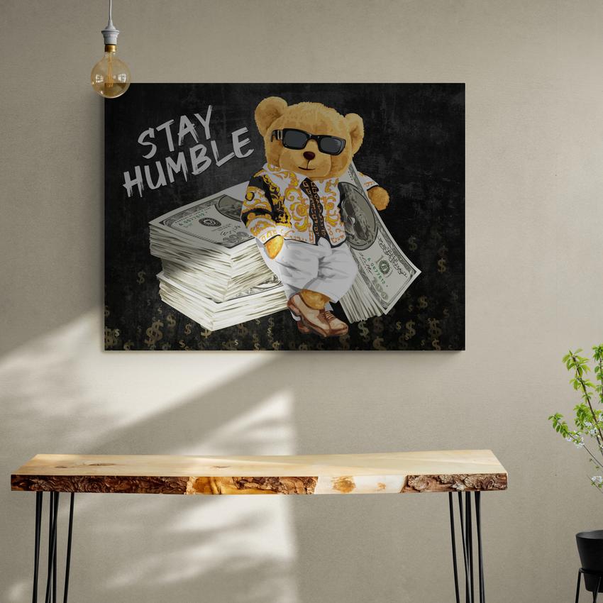 Discover Greattness Canvas Art, Stay Humble Bear Quote Money Motivational Canvas Wall Art, STAY HUMBLE CANVAS by Original Greattness™ Canvas Wall Art Print