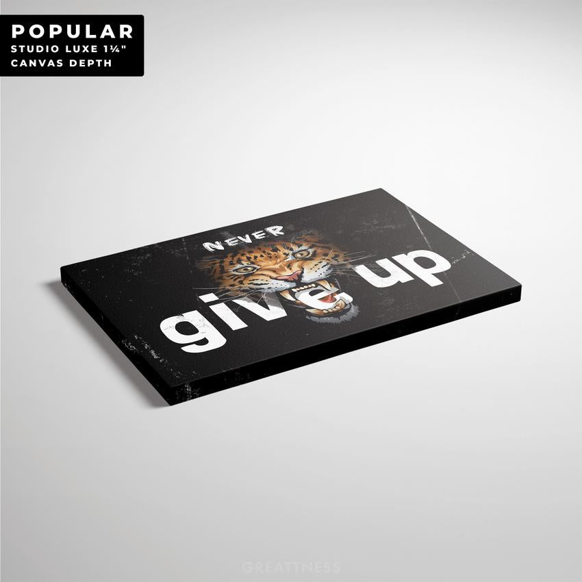 Discover Inspirational Office Wall Art, Never Give Up Tiger, Canvas Art Quote, Artwork for Office, TIGER NEVER GIVE UP by Original Greattness™ Canvas Wall Art Print