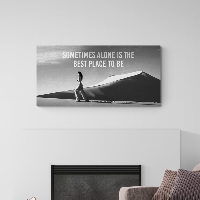 Discover Inspirational Quote Wall Art, Modern Landscape Desert Women Walk Grey Canvas Wall Art, Sometimes alone by Original Greattness™ Canvas Wall Art Print