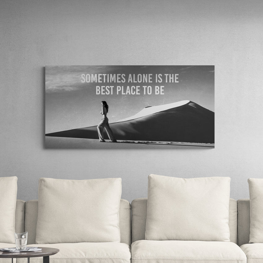 Discover Inspirational Quote Wall Art, Modern Landscape Desert Women Walk Grey Canvas Wall Art, Sometimes alone by Original Greattness™ Canvas Wall Art Print