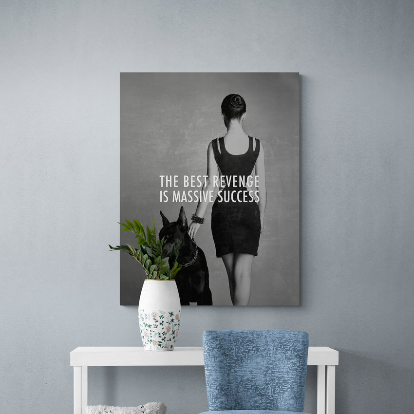 Discover Modern Photography Canvas Art, Women Doberman Photography Quotes Wall Art, The Best Revenge by Original Greattness™ Canvas Wall Art Print